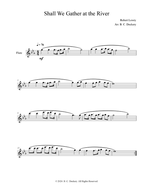 Shall We Gather at the River (Flute Solo) (Arr. B. C. Dockery) - Robert Lowry (Flute Solo)