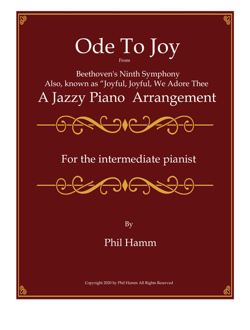 Ode to Joy (Joyful, Joyful, We Adore Thee)-Jazzy (Arr. Phil Hamm) - Ludwig van Beethoven (Easy Piano)