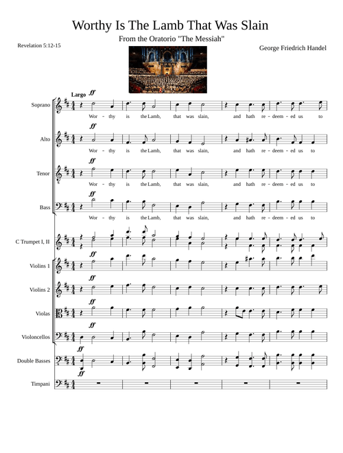 Handel "Worthy Is The Lamb" from The Messiah (full score)