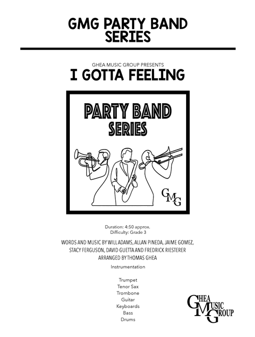 I Gotta Feeling (Arr. Thomas Ghea) - The Black Eyed Peas (Small Ensemble)