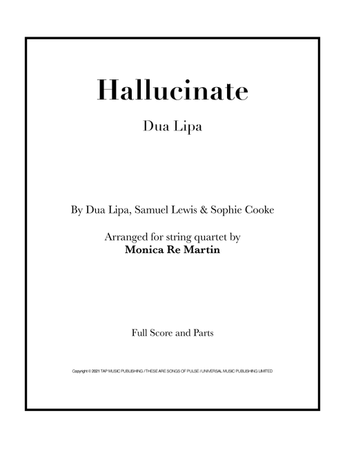 Hallucinate (Arr. Monica Re Martin) - Samuel Lewis, Sophie Cooke, Dua Lipa (String Quartet)