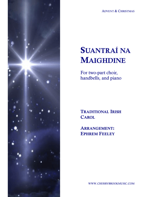 Suantraí na Maighdine - Ephrem Feeley (Choral, 2-Part)