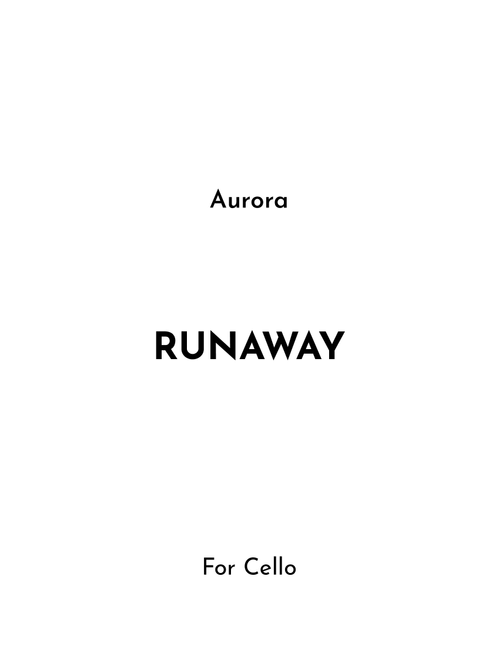 Runaway (Arr. Jireh J.) - Aurora (Cello Solo)