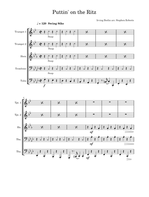 Puttin' on the Ritz – Irving Berlin arr. Stephen Roberts