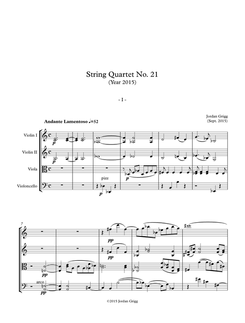 String Quartet No 21 (Year 2015) - Jordan Grigg (String Quartet)