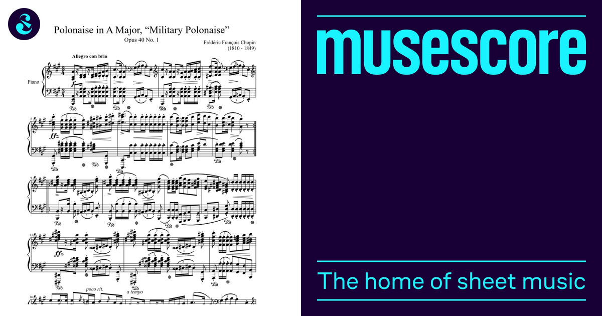 Polonaise Opus 40, No. 1 In A Major, “Military Polonaise” Sheet Music ...