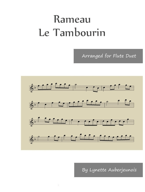 Le Tambourin - Flute Duet (Arr. Lynette Auberjeunois) - Jean Philippe Rameau (Flute Duet)