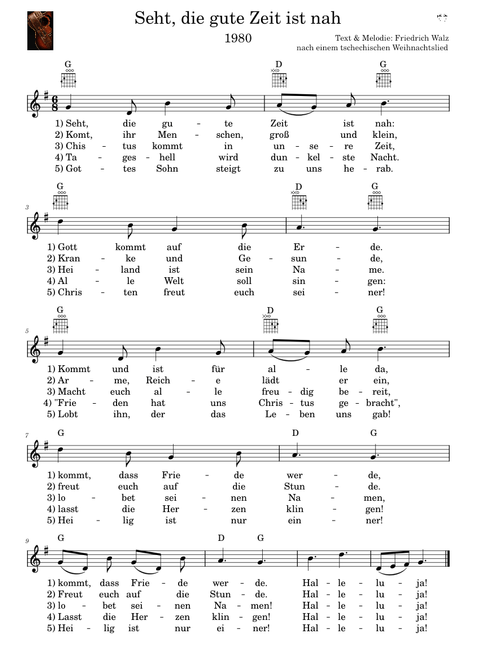 Seht, die gute Zeit ist da – Religious Song