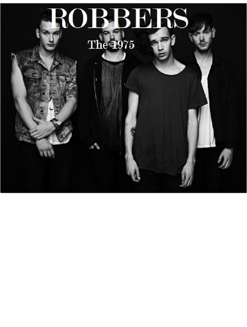 The 1975 - Robbers
