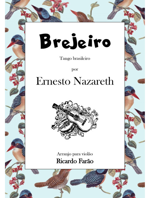 Brejeiro (Arr. Ricardo Farão) (Solo Guitar)