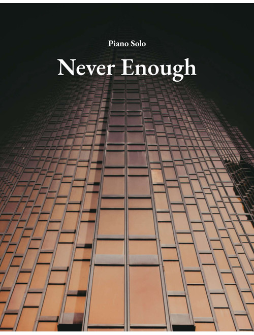 Never Enough (Arr. Joshua Tamayo) - Benj Pasek, Justin Paul (Piano Solo)