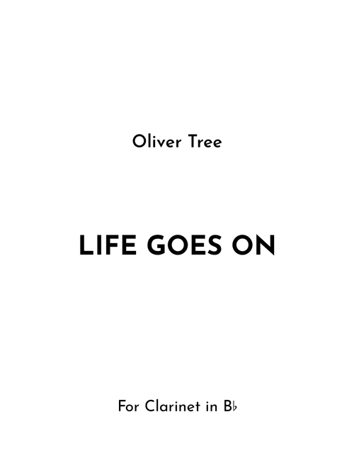 Life Goes On (Arr. Jireh J.) - Oliver Tree (Clarinet Solo)