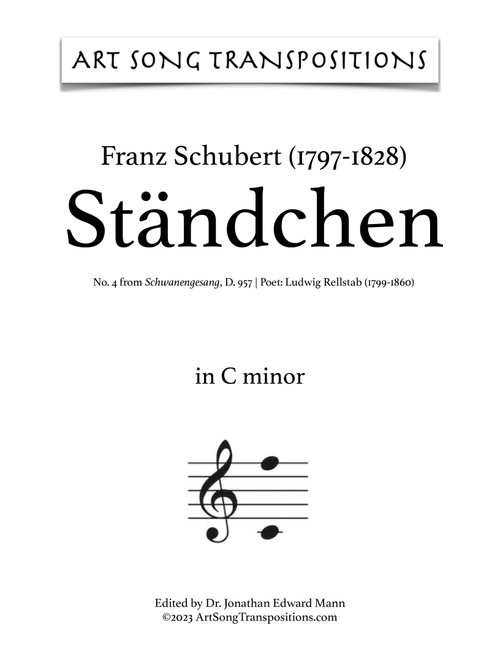 SCHUBERT: StÃ¤ndchen, D. 957 no. 4 (transposed to C minor) (Arr. ArtSongTranspositions.com) - Franz Schubert (Piano Vocal)
