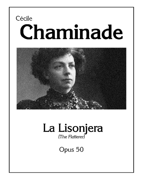 La lisonjera, Op. 50 | Cécile Chaminade