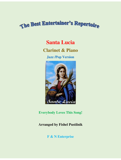 "Santa Lucia" for Clarinet and Piano (Jazz/Pop Version)-Video (Arr. Fishel Pustilnik) - Traditional (Clarinet and Piano)