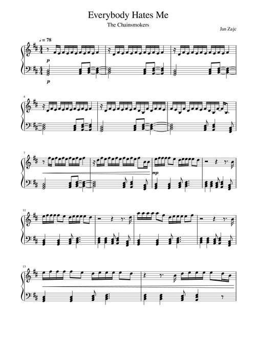 Everybody Hates Me (Arr. Jan Zajc) - The Chainsmokers (Easy Piano)