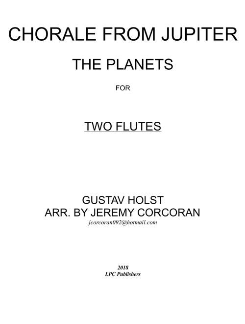 Chorale from Jupiter for Two Flutes (Arr. Jeremy Corcoran) - Gustav Holst (Flute Duet)