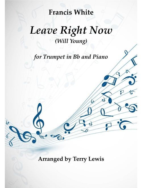 Leave Right Now (Arr. Terry Lewis) - Will Young (Trumpet and Piano)
