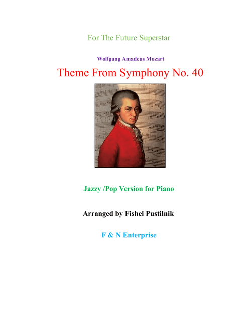 Theme From Symphony No.40-Jazz/Pop Version (Arr. Fishel Pustilnik) - Wolfgang Amadeus Mozart (Instrumental Duet)