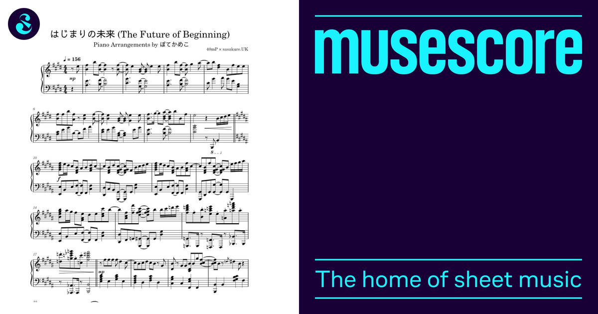 The Future of Beginning – 40mP × sasakure.‌UK Sheet Music for
