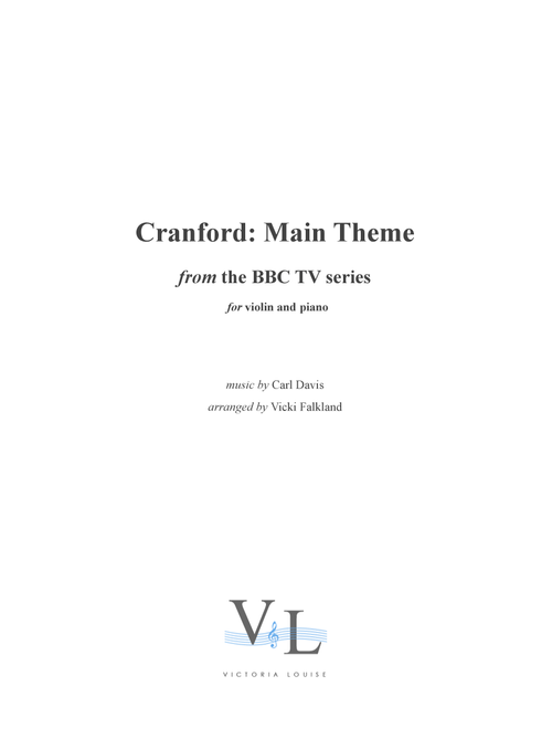 The Cranford Chronicles (Arr. Vicki Falkland) - Carl Davis (Violin and Piano)