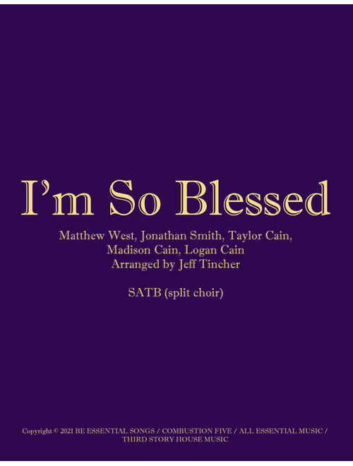 I'm So Blessed (Arr. Jeff Tincher) - CAIN (Choral, SATB)