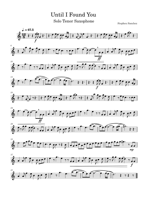 Until I Found You – Stephen Sanchez Stephen Sanchez - Until I Found You - Solo Tenor Sax