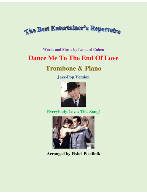 Dance Me To The End Of Love (Arr. Fishel Pustilnik) - Madeleine Peyroux (Trombone and Piano)