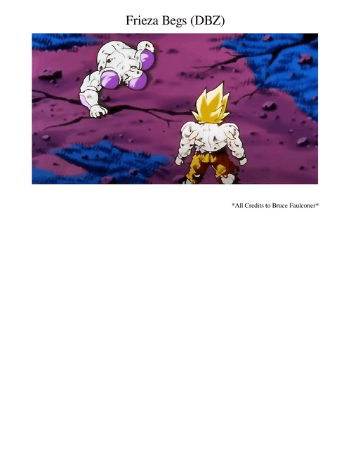 Frieza Begs (DBZ)