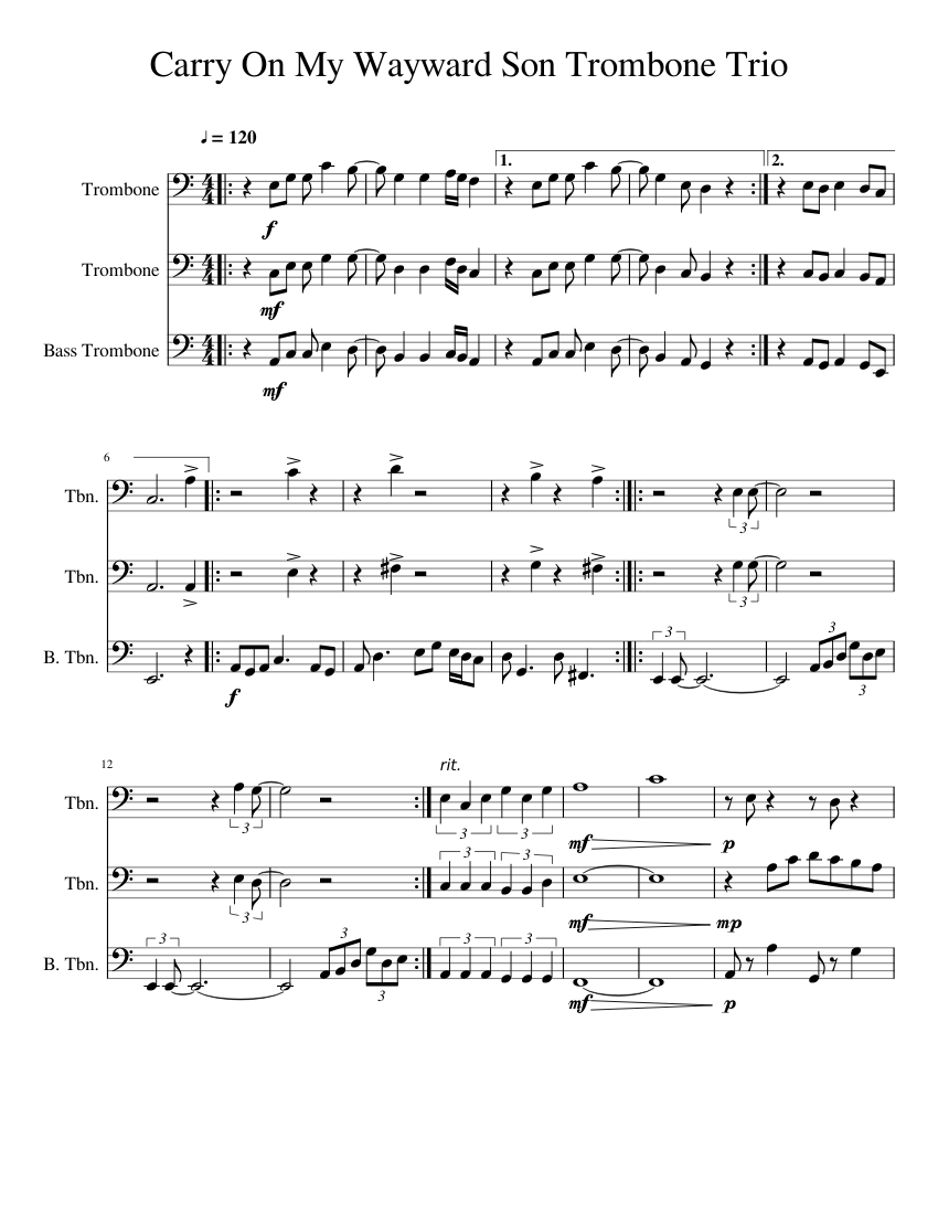 Carry On My Wayward Son (WIP) Sheet music for Trombone, Trombone bass