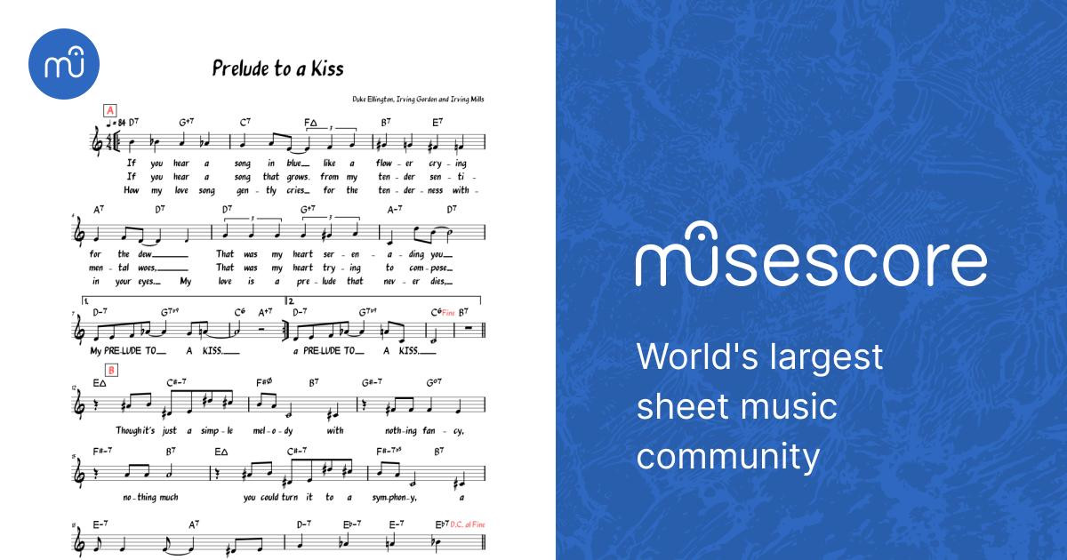 Prelude to a Kiss (Lead sheet with lyrics ) Sheet Music with Chords for ...