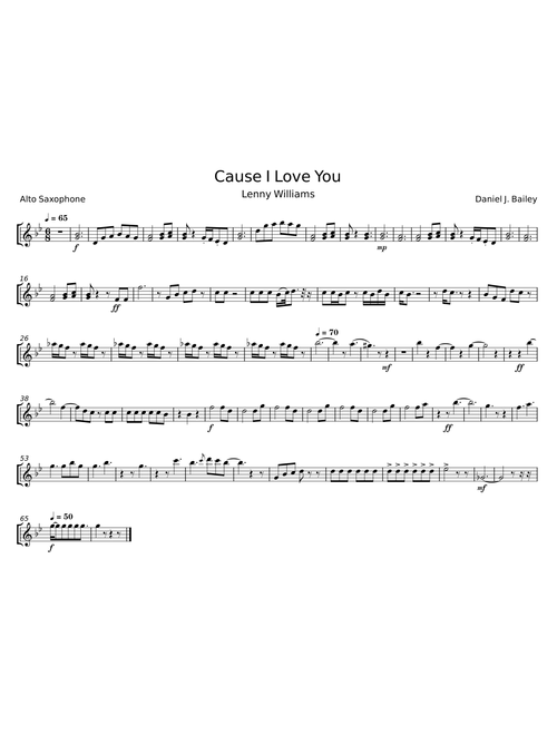 Cause I Love You – Daniel J. Bailey;Lenny Williams