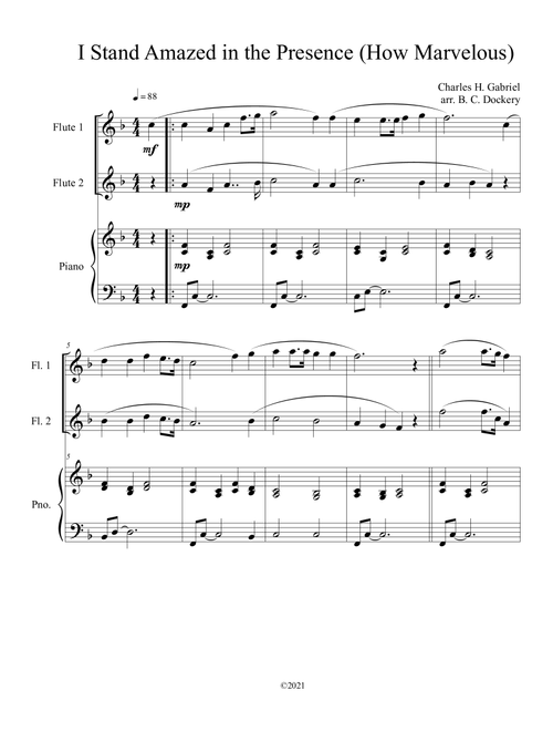 I Stand Amazed in the Presence (How Marvelous) for flute duet with optional piano accompaniment (Arr. B. C. Dockery) - Charles H Gabriel (Instrumental Duet and Piano)