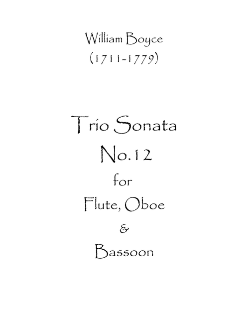 Trio Sonata No.12 (Arr. Spence Bundy) - William Boyce (Woodwind Ensemble)