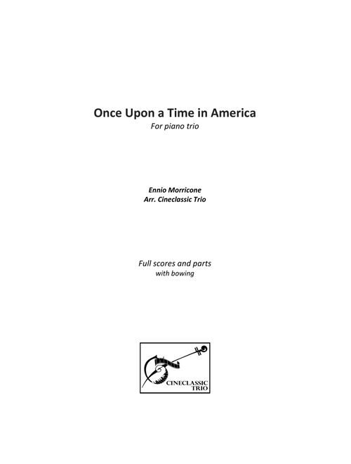 Once Upon A Time In America (Arr. Cineclassic trio) - Darryl Pittman (String Ensemble)