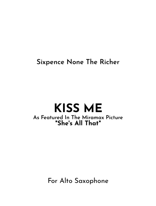 Kiss Me (Arr. Jireh J.) - Sixpence None The Richer (Alto Sax Solo)