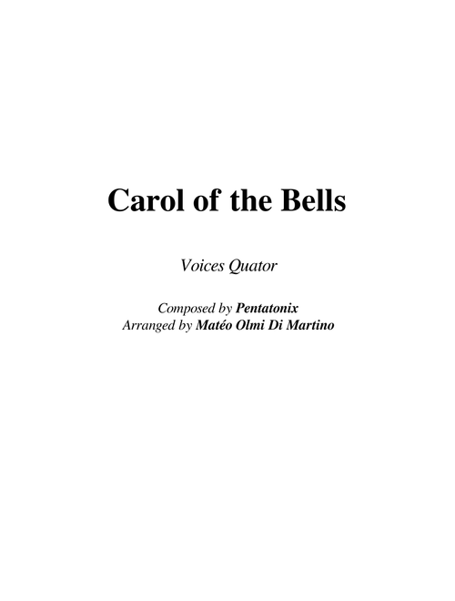 Carol of the Bells - Pentatonix (Voices Quator)