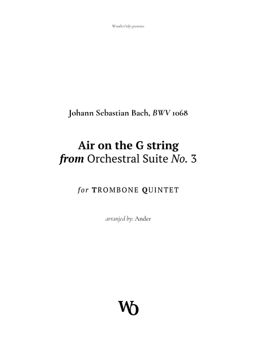 Air on the G String by Bach for Trombone Quintet (Arr. Ander) (Brass Ensemble)