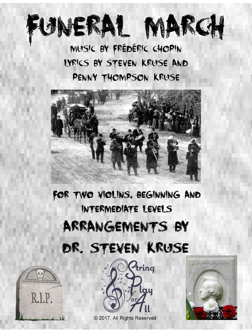 Chopin's Funeral March for Two Violins (Arr. Steven Kruse) - Frederic Chopin (Violin Duet)