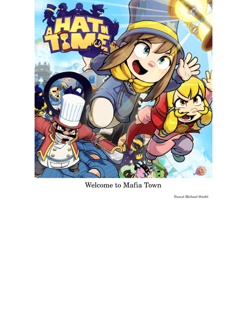 Welcome to Mafia Town – A Hat in Time