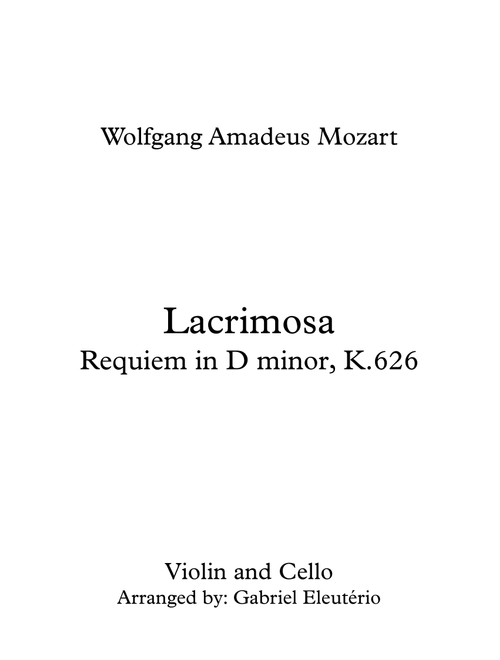 Lacrimosa Requiem in D minor, K.626 (Arr. Gabriel Eleutério) - Wolfgang Amadeus Mozart (Instrumental Duet)