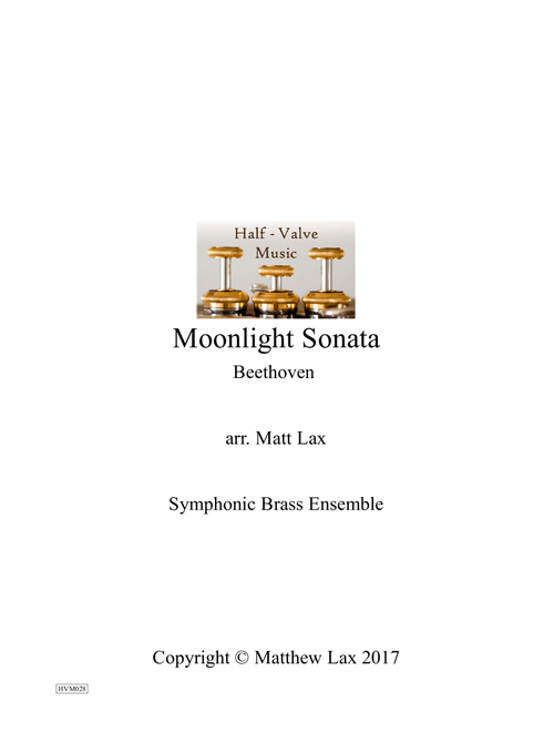 Moonlight Sonata 1st Movement (Symphonic Brass) (Arr. Matt Lax) - Beethoven (Brass Ensemble)