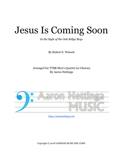 Jesus Is Coming Soon (Arr. Aaron Hettinga) - Robert E. Winsett, R.E. Winsett (Piano-Vocal-Guitar (Piano Accompaniment))