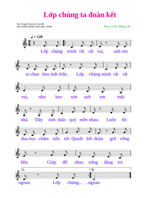 Lớp chúng ta đoàn kết – Laam Studio