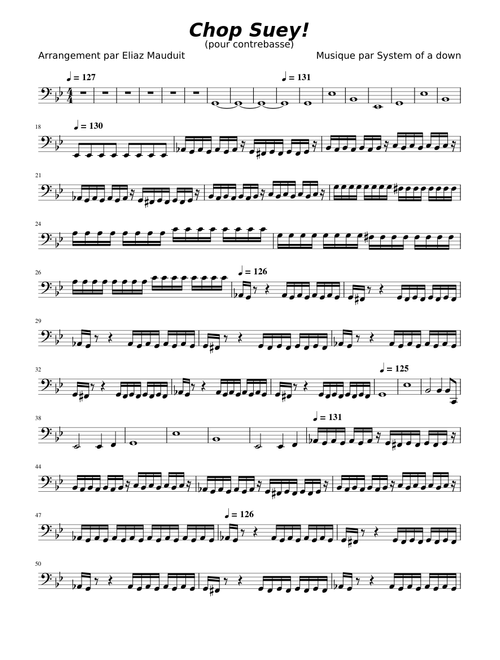 Chop suey – System of a Down Chop Suey! (pour contrebasse)