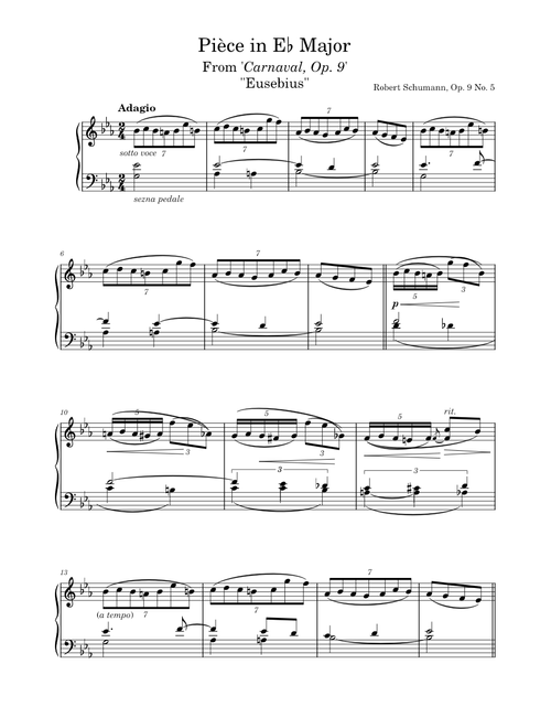 Carnaval, Op.9 – Robert Schumann : Pièce in Eb Major - Op. 9 No. 5 - "Eusebius"
