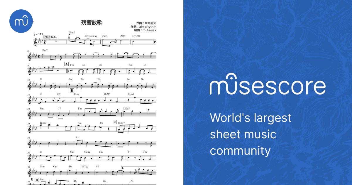 残響散歌 - 飛内 将大 Sheet Music with Chords for Saxophone alto