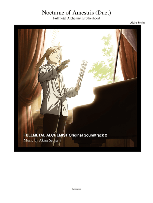 Nocturne of Amestris Duet- Fullmetal Alchemist Brotherhood