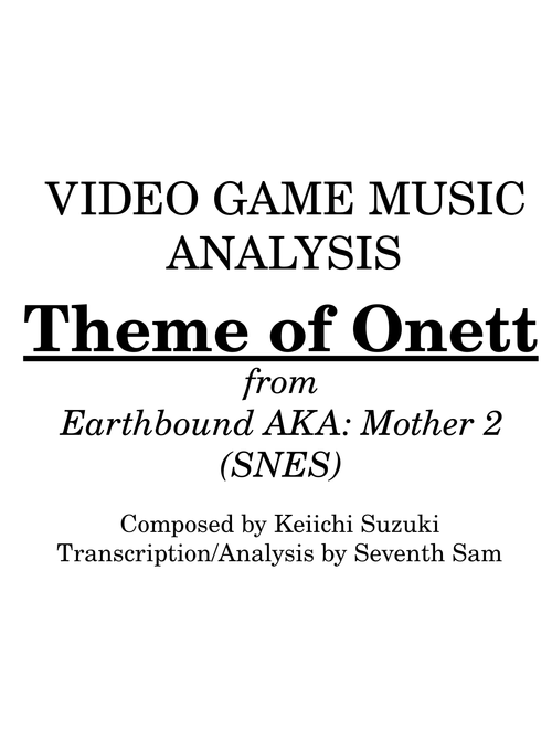 Theme of Onett from Earthbound (Mother 2) OST - Video Game Music Analysis