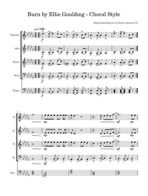 Burn – Ellie Goulding Burn - Choral Arrangement